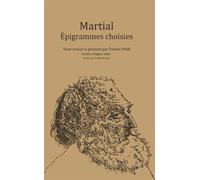 Épigrammes choisies Epigrammes choisies - Martial - Pu.paris Nanterre - broché - Essai