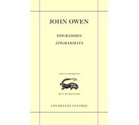 Épigrammes / Epigrammata Edition bilingue français-latin - John Owen - Belles Lettres - broché - Poésie