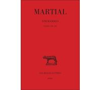 Epigrammes, tome 2, livres VIII-XII, 1re partie