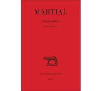 Epigrammes, tome 2, livres VIII-XII, 1re partie