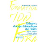 Epilepsies : Stratégies thérapeutiques chez l'adulte