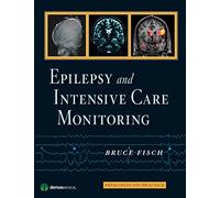 Epilepsy and Intensive Care Monitoring: Principles and Practice