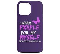 Epilepsy Awareness I Wear Purple for Myself Butterfly Ribbon Coque pour iPhone 13 Pro Max