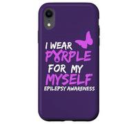 Epilepsy Awareness I Wear Purple for Myself Butterfly Ribbon Coque pour iPhone XR