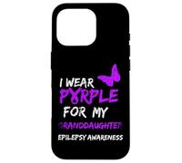 Epilepsy I Wear Purple for My Granddaughter Ribbon Coque pour iPhone 16 Pro