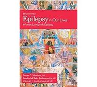 Epilepsy in Our Lives, Brainstorms Series Deborah T. Combs Cantrell, Kaarkuzhali Babu Krishnamurthy (Auteur)