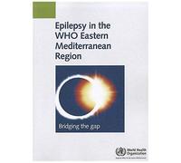 Epilepsy In The Who Eastern Mediterranean Region
