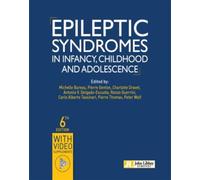 Epileptic syndromes in infancy, childhood and adolescence - Michelle Bureau - John Libbey Eurotext - broché - Scolaire / Universitaire