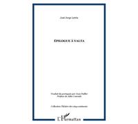 Épilogue à yalta - José Jorge Letria - L'harmattan - broché - Théâtre