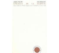 Epilogue de la tempête Précédé de Elégie au départ et de Rovigo - Zbigniew Herbert - Bruit Du Temps - broché - Poésie