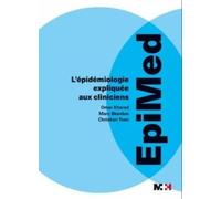 Epimed : L'épidémiologie expliquée aux cliniciens