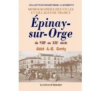 Épinay-sur-Orge - du VIIIe au XIXe siècle