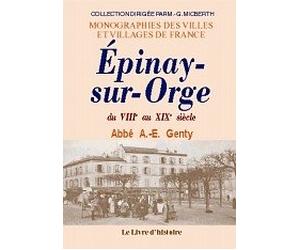 Épinay-sur-Orge - du VIIIe au XIXe siècle