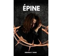 Épine: Quand la pression brise le silence