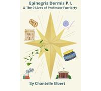 Epinegris Dermis P.I.: & The 9 Lives of Professor Furriarty