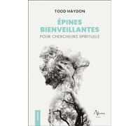 Épines bienveillantes pour chercheurs spirituels – Aluna