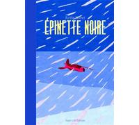 Épinette noire - Aurélie Wilmet - Super Loto - relié - Bande dessinée