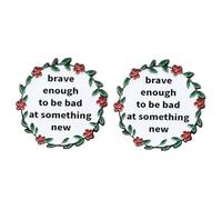 Épingles inspirantes en alliage - Lot de 2 badges de motivation en émail avec citation positive « Brave Enough to Be Bad at Something New », cadeau pour la confiance et le courage