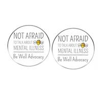 Épinglette en alliage avec inscription « Not Afraid to Talk About Mental Illness Be Well Advocate », 3cm(1.2"), Métal, Pas de gemme