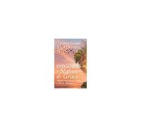 Epiphanies Of Nature And Grace: Twelve Meditations From A Life In Dialogue