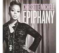 Epiphany by Chrisette Michele (2009-05-05)