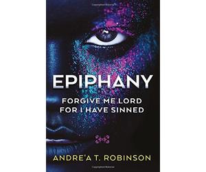 Epiphany: Forgive Me Lord For I Have Sinned