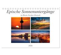 Epische Sonnenuntergänge im Rhein-Neckar-Kreis (Tischkalender 2026 DIN A5 quer), CALVENDO Monatskalender: Die Magie der atemberaubenden Abendstimmungen.