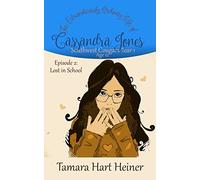 Episode 2: Lost in School: The Extraordinarily Ordinary Life of Cassandra Jones