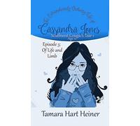 Episode 3: Of Life and Limb: The Extraordinarily Ordinary Life of Cassandra Jones