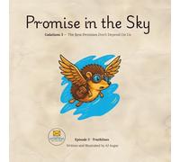 episode 3: Promise in the Sky: Galatians 3