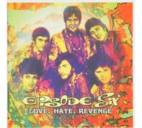 Episode Six - Love, Hate, Revenge [Import]