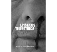 Epistaxis Telepathica