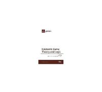 Epistemic Game Theory And Logic