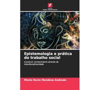 Epistemologia e prática do trabalho social