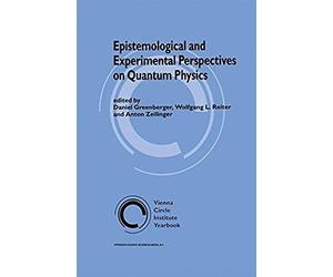 Epistemological And Experimental Perspectives On Quantum Physics