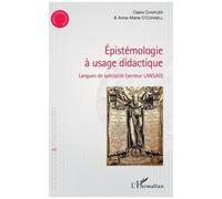 Epistémologie À Usage Didactique - Langues De Spécialité (Secteur Lansad)
