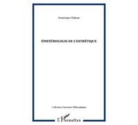 ÉPISTÉMOLOGIE DE L'ESTHÉTIQUE