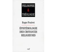 Epistémologie des croyances religieuses