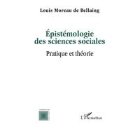 Epistémologie des sciences sociales – Pratique et théorie – L'Harmattan