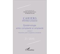 Épistémologie entre complexité et simplexité Interactions entre complexité et simplexité - Interactions entre complexité et simplexité - Marcel Nguimbi - L'harmattan - broché - Revue