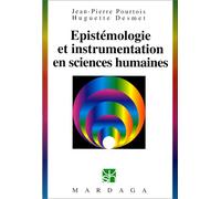 EPISTEMOLOGIE ET INSTRUMENTATION EN SCIENCES HUMAINES