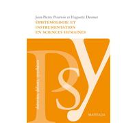 Épistémologie et instrumentation en sciences humaines - Jean-Pierre Pourtois - Mardaga - broché - Etude
