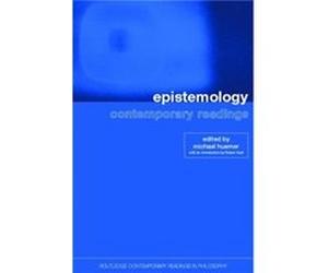 Epistemology Contemporary Readings by Michael Huemer Paperback Book