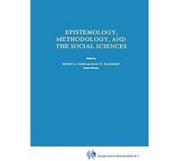 Epistemology, Methodology, And The Social Sciences