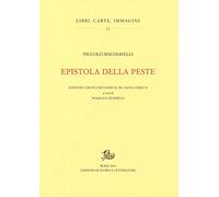 Epistola della peste. Edizione critica secondo il ms. Banco rari 29