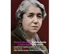 Epistolario del exilio: Cartas familiares (1939-1969)