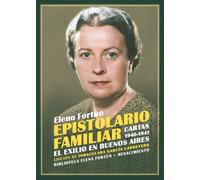 Epistolario familiar. Cartas 1940-1941: El exilio en Buenos Aires. Tomo II