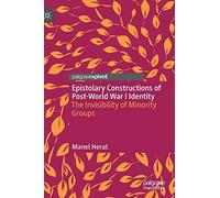 Epistolary Constructions Of Post-World War I Identity