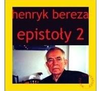 Epistoły 2 - Henryk Bereza (Buch auf Polnisch)