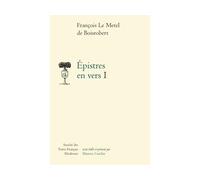 Épistres en vers - François Boisrobert - Societe Des Textes Francais Modernes - broché - Roman